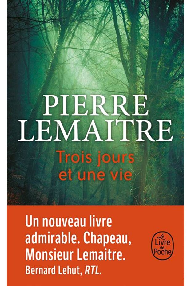 Trois jours et une vie