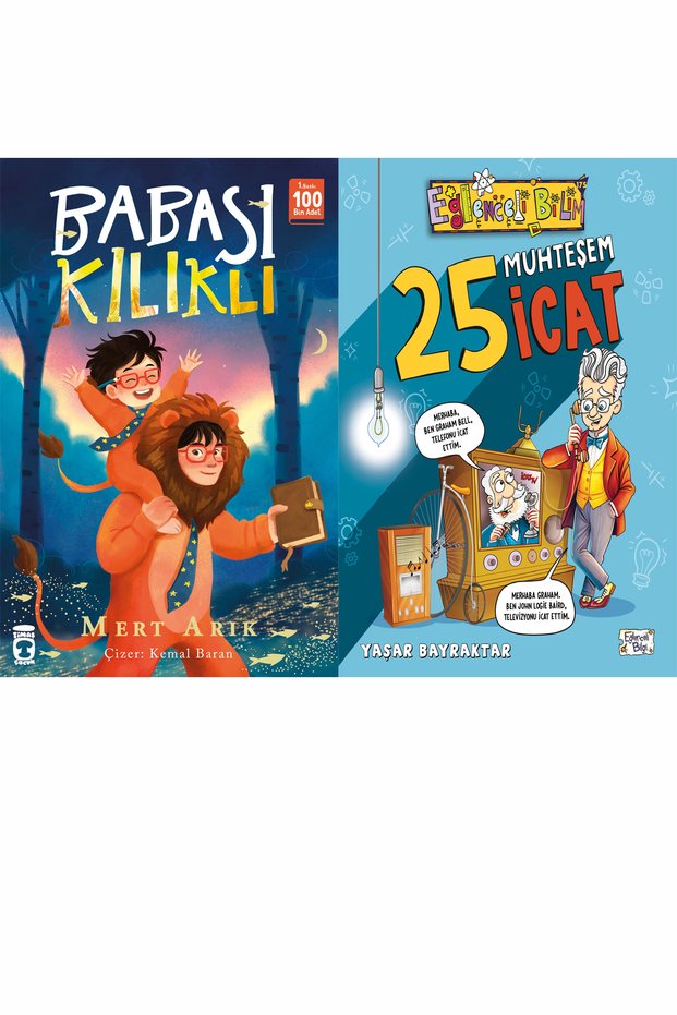 Babası Kılıklı (Mert Arık) ve 25 Muhteşem İcat
