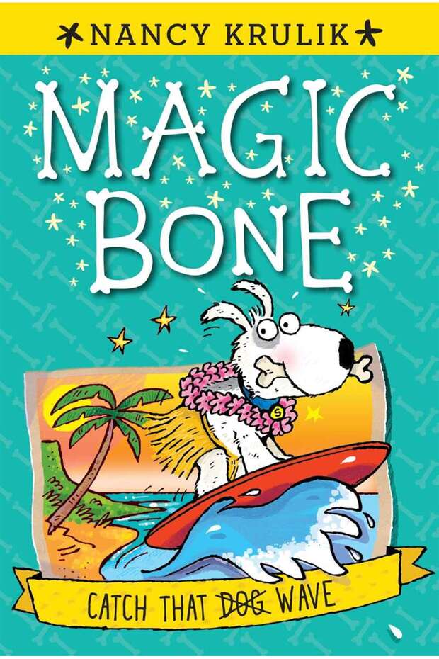 Catch That Wave (Magic Bone 2)