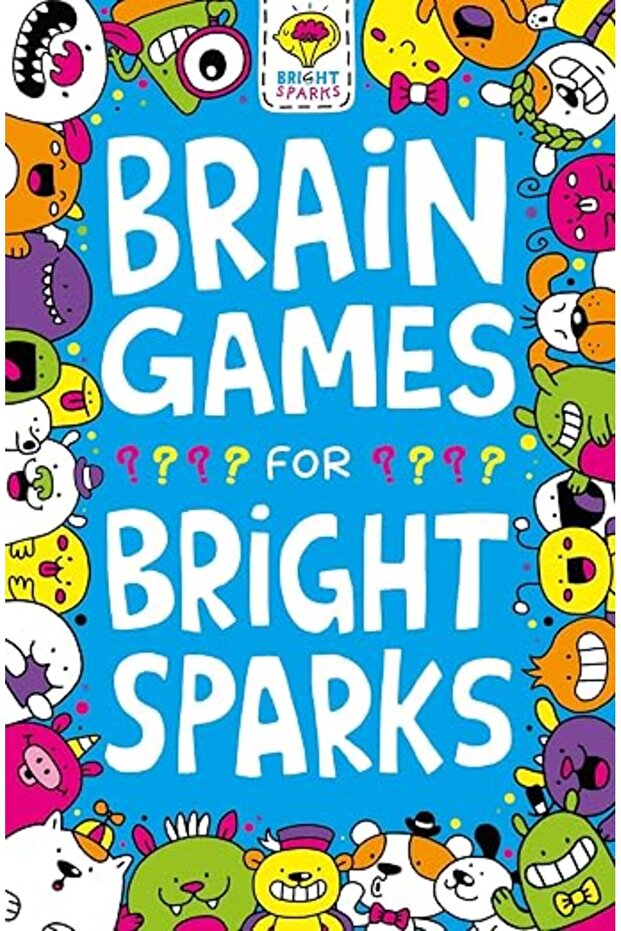 Brain Games for Bright Sparks: Ages 7 to 9
