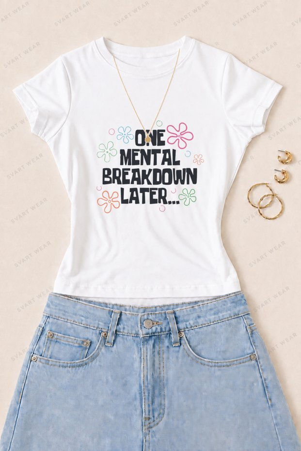 Women's Mental Breakdown Floral Printed Cotton Lycra Slim Fit Body T-Shirt - White