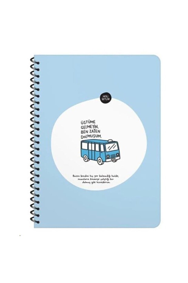 Hisli Şeyler A4 Spiral Bound Lined 80Yp. Notebook - Don'T Come at Me I'M Already Full