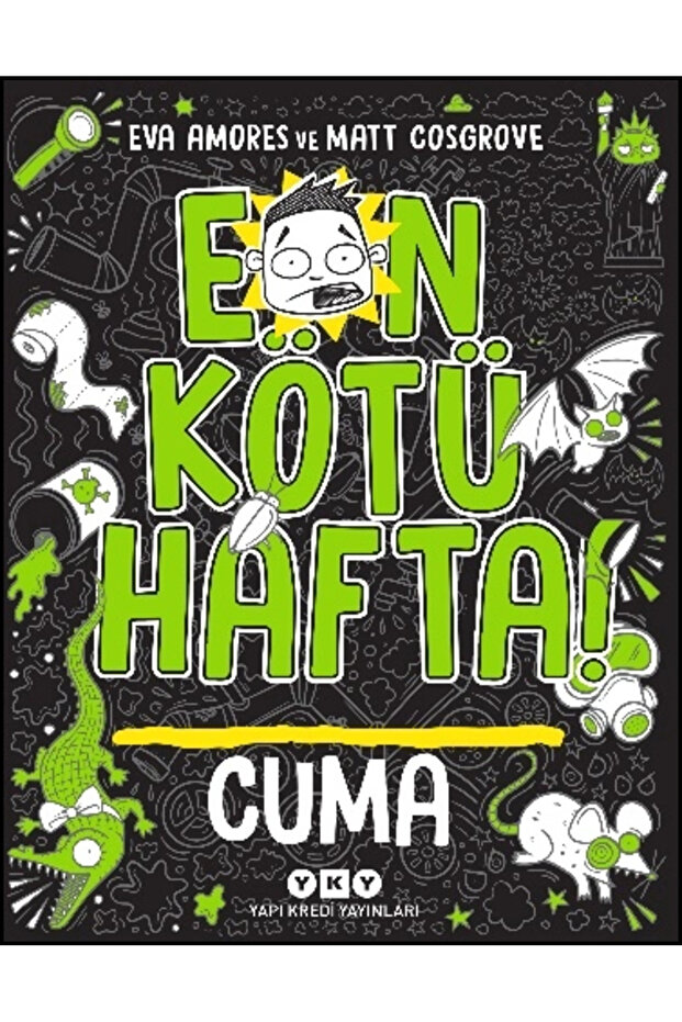 En Kötü Hafta! Cuma