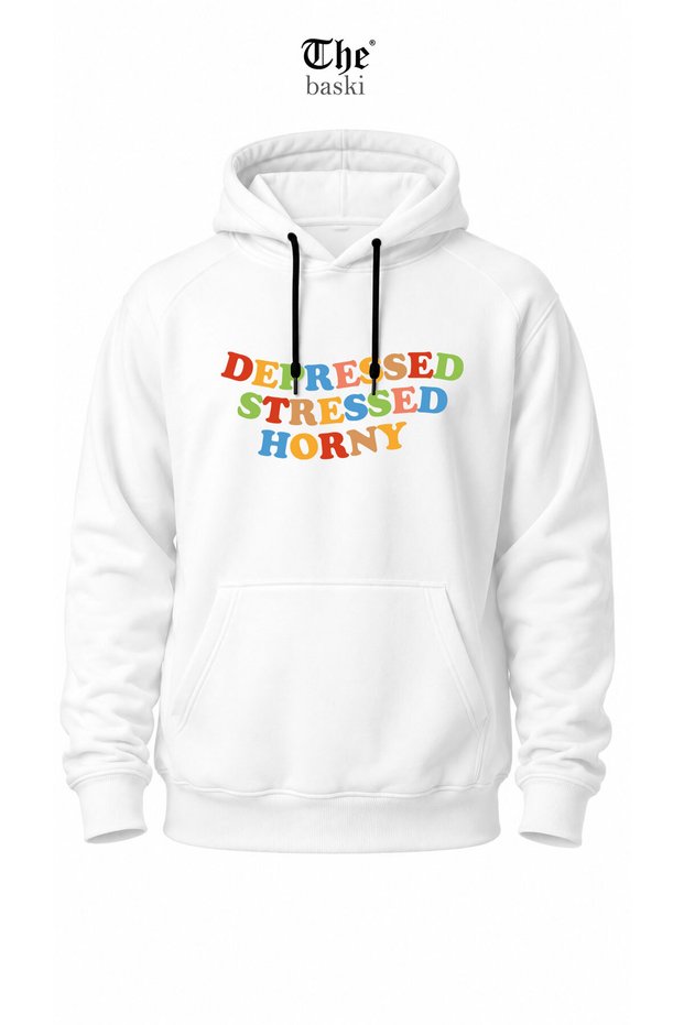 Unisex Depressed Stressed Horny Printed High Quality 100% Cotton Premium Sweatshirt with Kangaroo Pocket