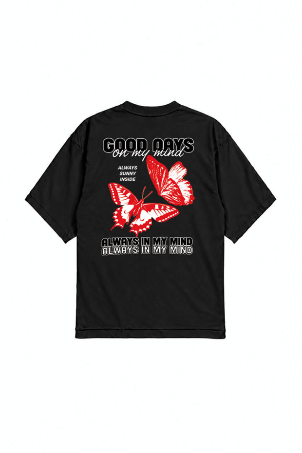 Good Days Always in My Mind Oversize T-Shirt Front and Back Printed