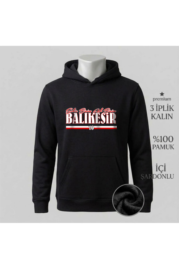 Balikesir City Our Love Our 3-Thread Sharddon Hoodie Fleece