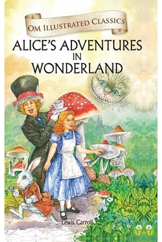 Om Classic Novel - Alice In Wonderland