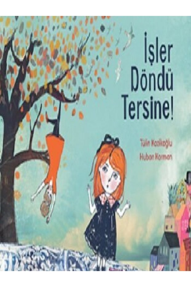 Tülin Kozikoğlu - İşler Döndü Tersine! ( )