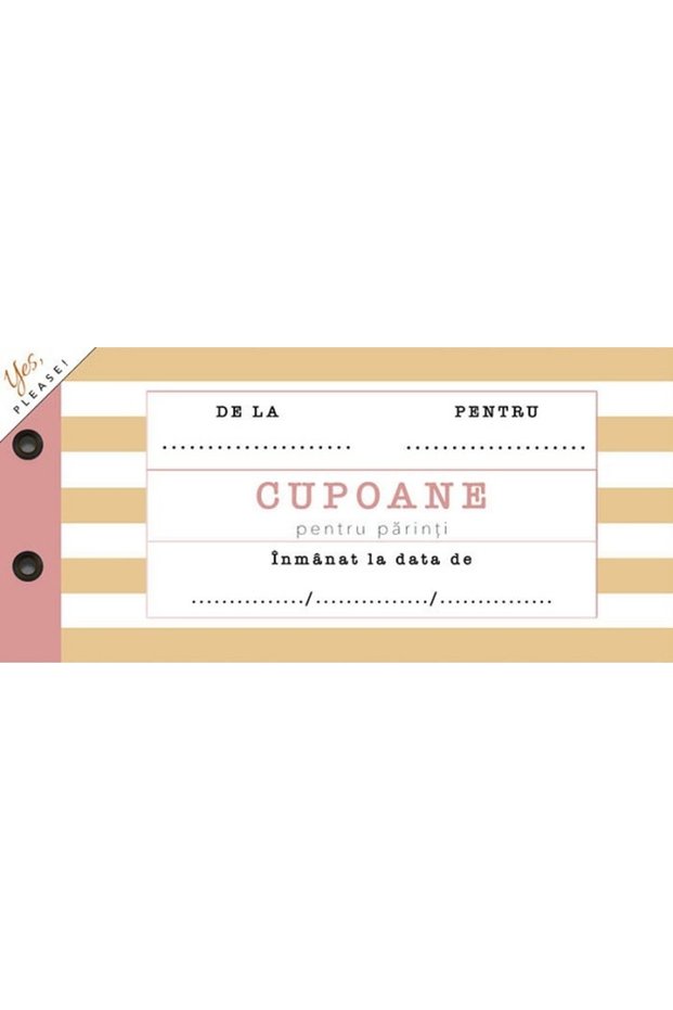 Cupoane: pentru parinti