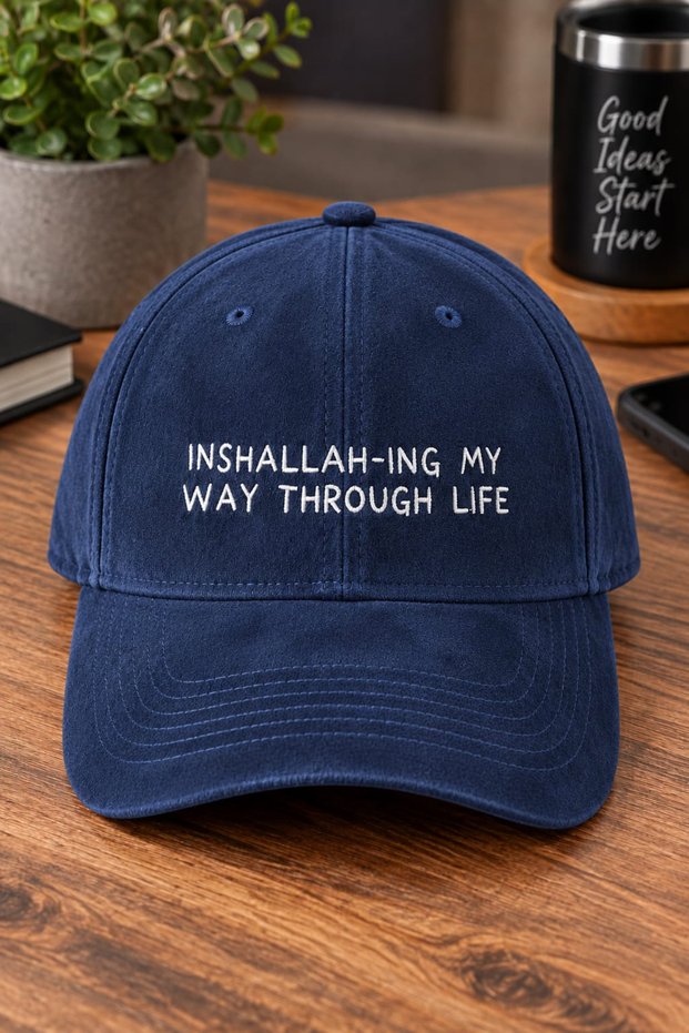 Inshallah-Ing My Way through Life Embroidered Suede Hat Unisex | Gothic Design Baseball Cap | Adjustable
