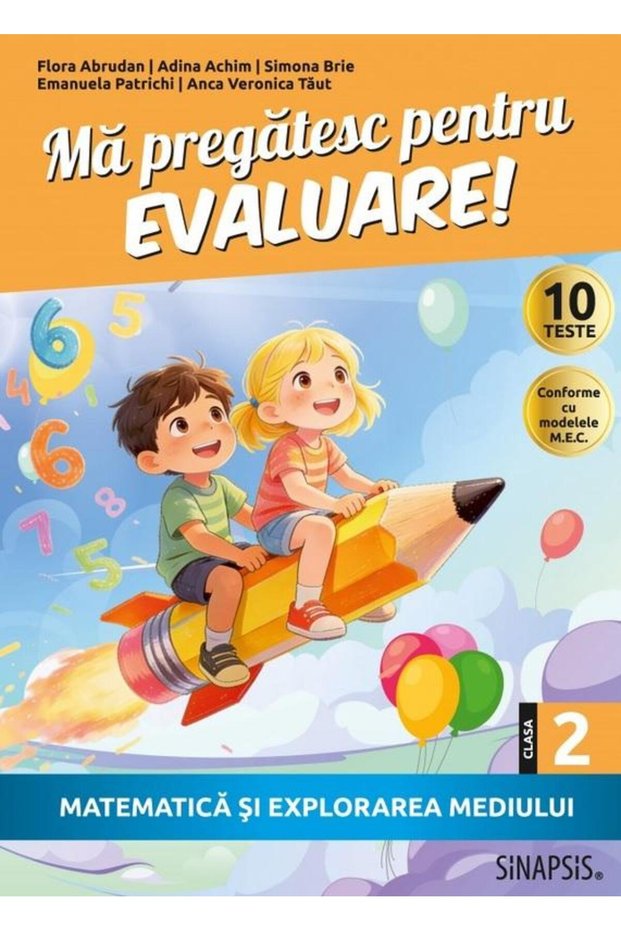 Ma pregatesc pentru evaluare! Matematica si explor