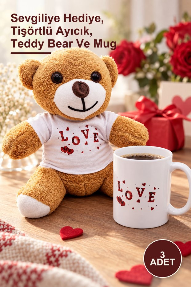 3 Pieces Love Printed Brown Plush Teddy Bear and Porcelain Mug Gift Set – Gift for Your Loved One, Teddy Bear in T-Shirt, Teddy Bear and Mug