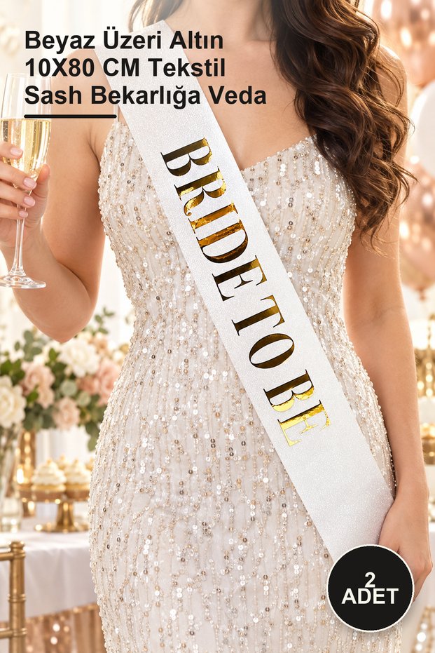 2 Pieces of Glittery Bride to Be Large Written Sash Belt – Gold on White 10X80 cm Textile Sash Bachelorette