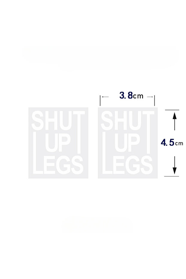 White 2PCS SHUT UP LEGS Bike Stickers Bicycle Frame Top Tube Decorative Helmet Vinyl Decal for MTB B