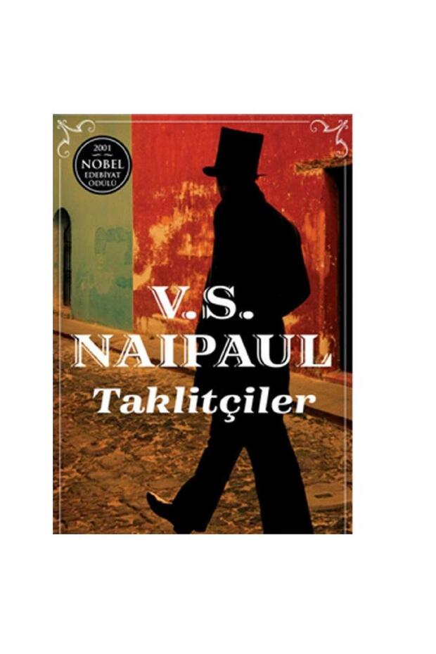 Taklitçiler - V. S. Naipaul (First Edition 2014)