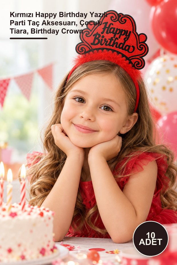 10 Pieces Princess Birthday Crown – Red Happy Birthday Written Party Crown Accessory, Children's Tiara, Birthday Crown