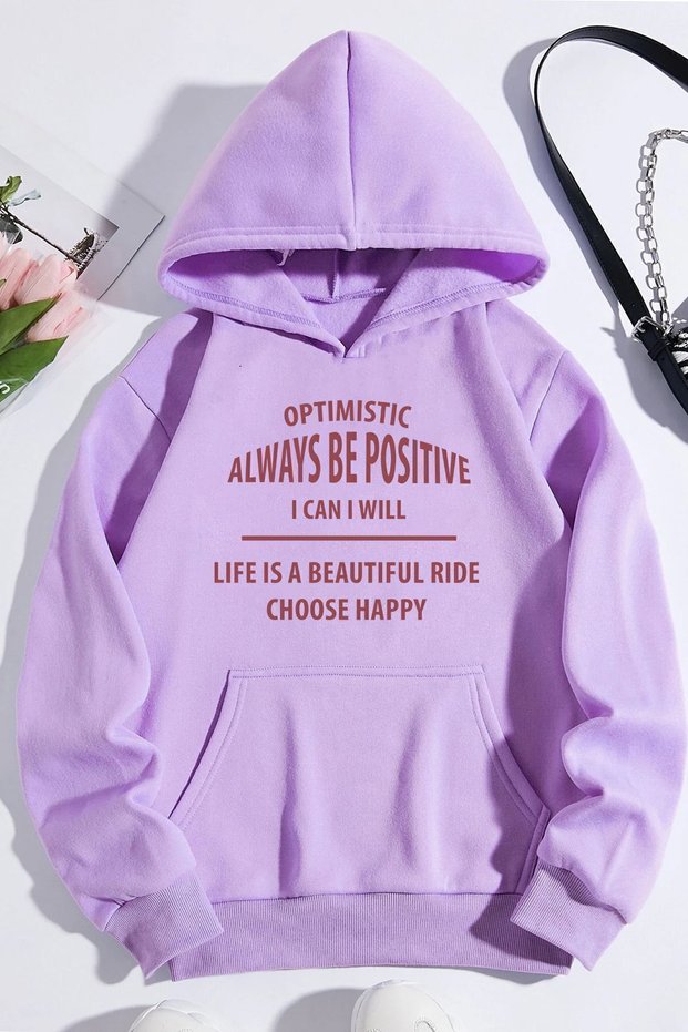Unisex Always Be Positive Printed Sweatshirt