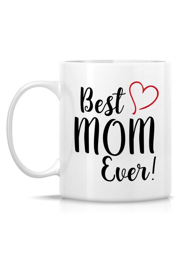 Funny Mug - Best Mom Ever 11 Oz Ceramic Coffee Mugs - Funny, Sarcasm, Sarcastic, Motivational, Inspirational birthday gifts for mom, mum, mama, mother, mother's day gift.
