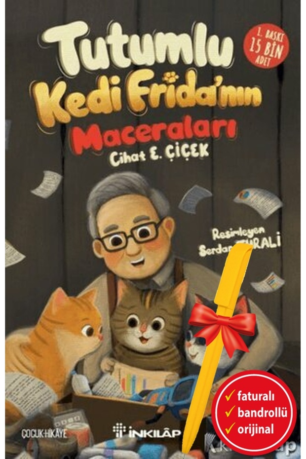 Alfa Kalem+</DNTCTMS> Tutumlu Kedi the Adventures of Frida (CİHAT E. ÇİÇEK</DNTCTMS>) Yeni Çocuk Masal ve Öykü Incidents