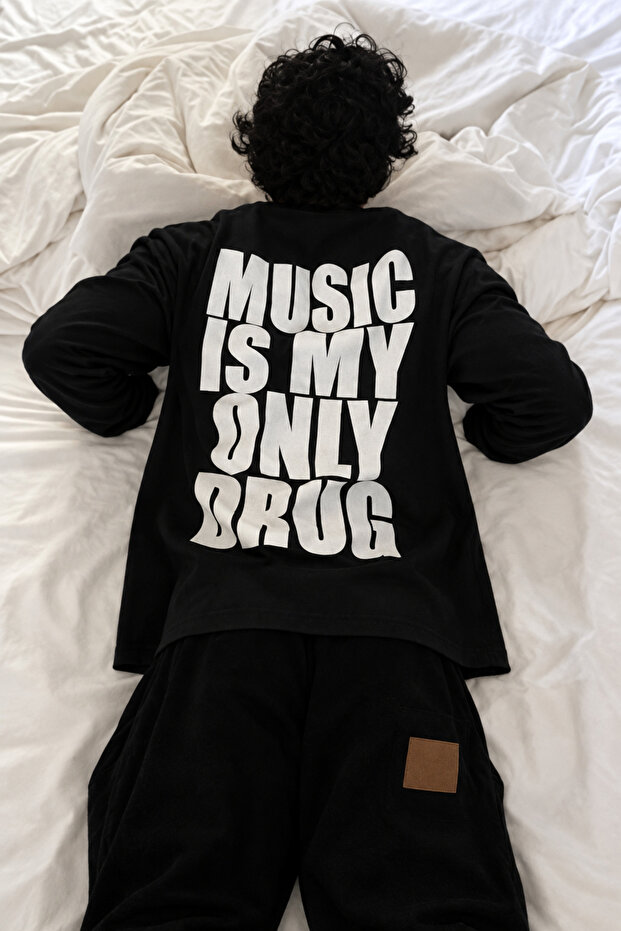 Music Is My Only Drug Long Sleeve Long Sleeve T-Shirt Black