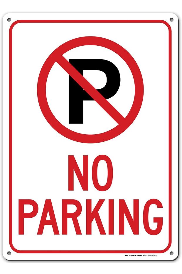 ARS® No Parking Sign, Outdoor Rust-Free Metal, 25.4 cm x 110.2 cm