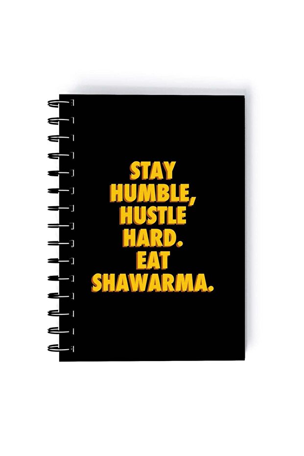 Spiral A5 Notebook Sarcastic and Funny Eat Shawarma Stay Humble Black Aesthetics