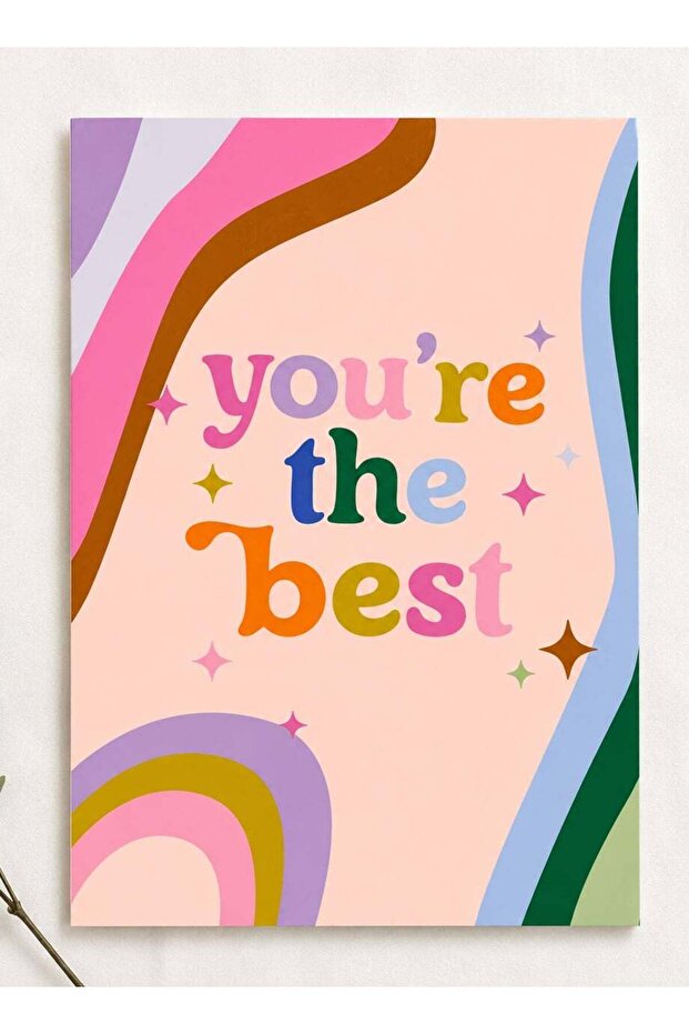 You're The Best Greeting Card, Appreciation Message for Friends and Family, 17.8 x 12.6 cm