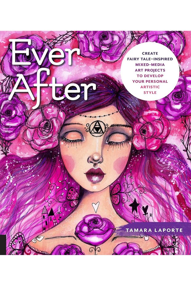 Ever After: Create Fairy Tale-Inspired Mixed-Media Art Project