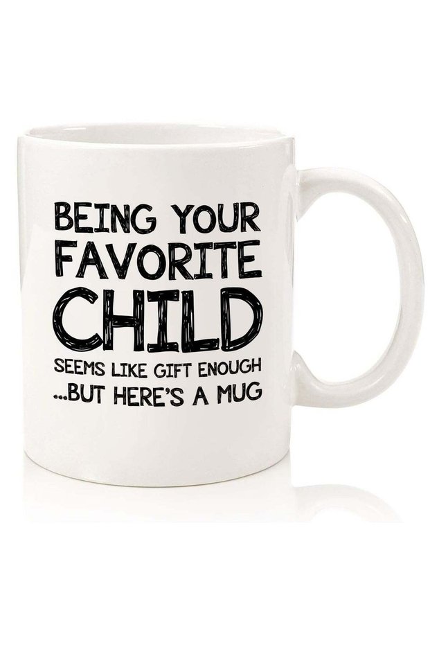 Being Your Favorite Child Funny Coffee Mug - Best Mom & Dad Gifts - Unique Gag Gifts for Dad, Mom from Daughter, Son, Kids - Birthday Present Idea for Parents - Fun Novelty Cup for Men, Women