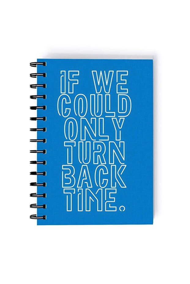 Spiral A5 Notebook Inspirational Quote Motivations Turn Back time Blue Aesthetics