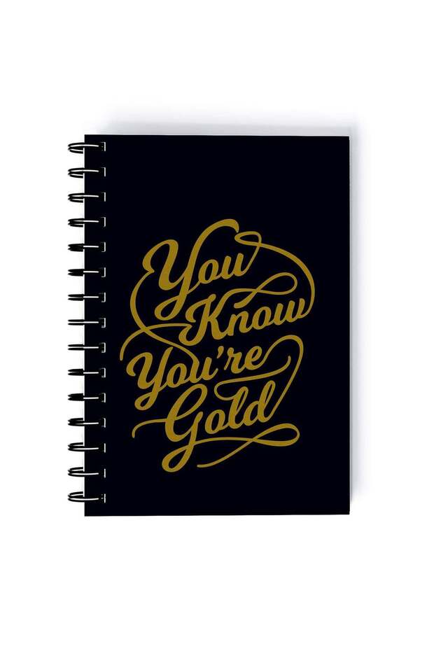 You Know Youre Gold Quote Rectangle Spiral A5 Notebook Black/Yellow