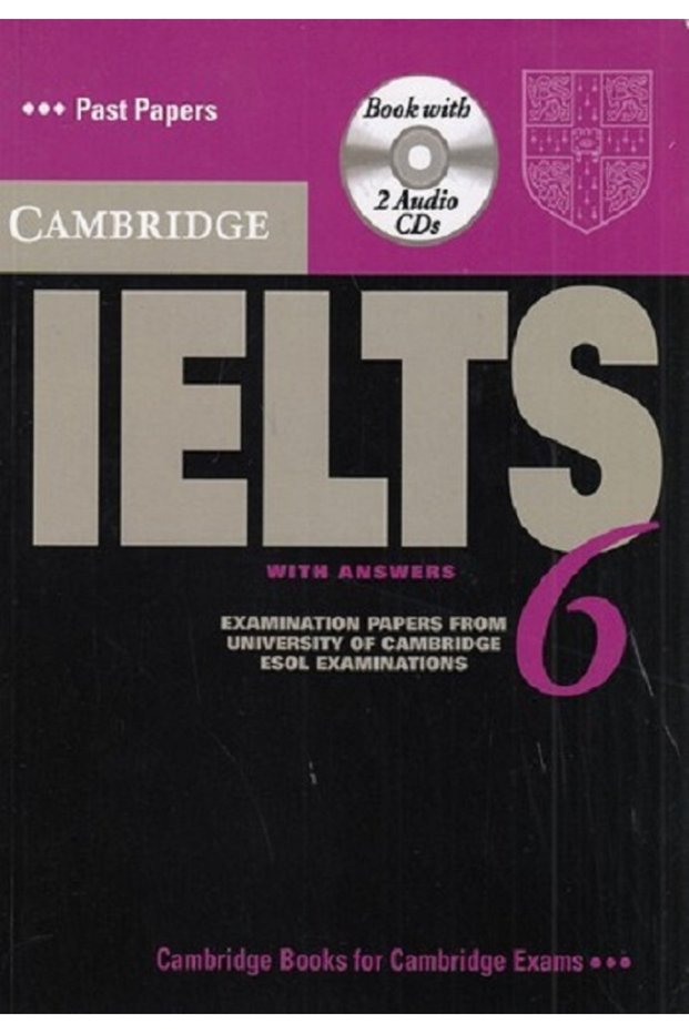 IELTS 6 SELF-STUDY By Cambridge ESOL