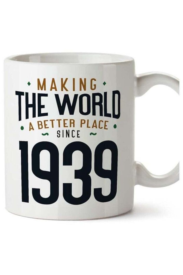1939 Birthday Mug - in English - Making The World a Better Place - Funny Anniversary Present - 11 oz