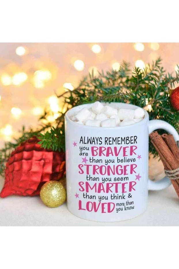 Always Remember You are Braver Mug 11oz, Encouragement Women Gifts, Inspirational Quotes Gift for Mom from Son Daughter, Motivational Birthday Gifts Student Graduation Gifts
