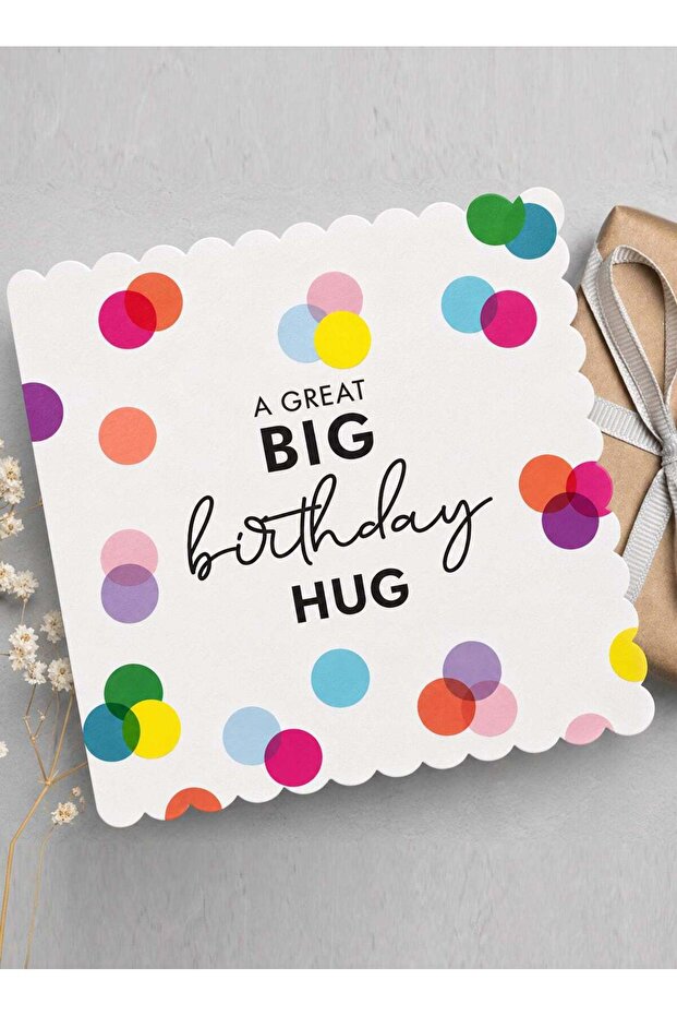 Big Birthday Hug Greeting Card, Warm Celebration Message for Someone Special, 15 x 15 cm