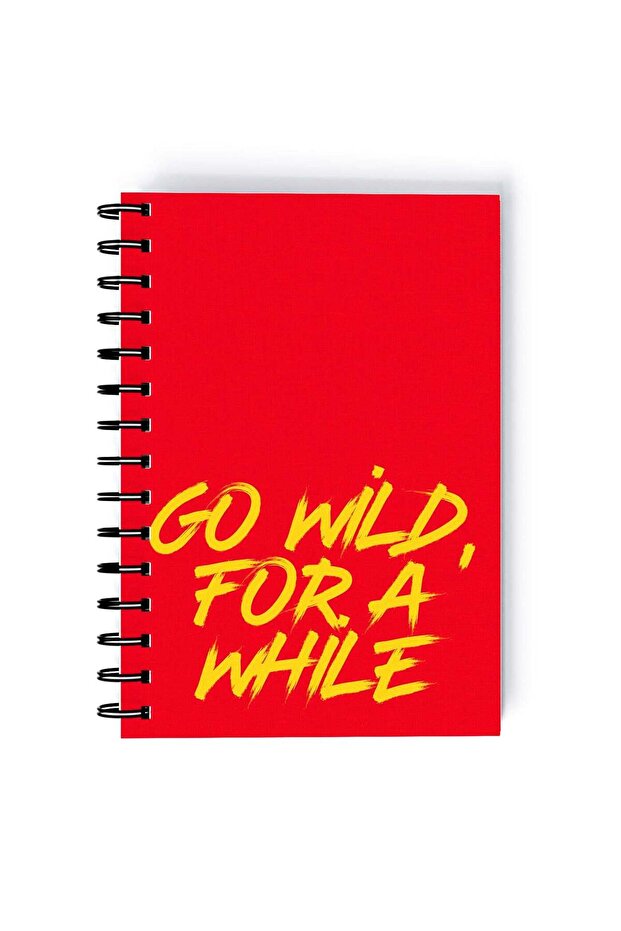 Spiral A5 Notebook Typography Bold Go Wild for A While Red Aesthetics