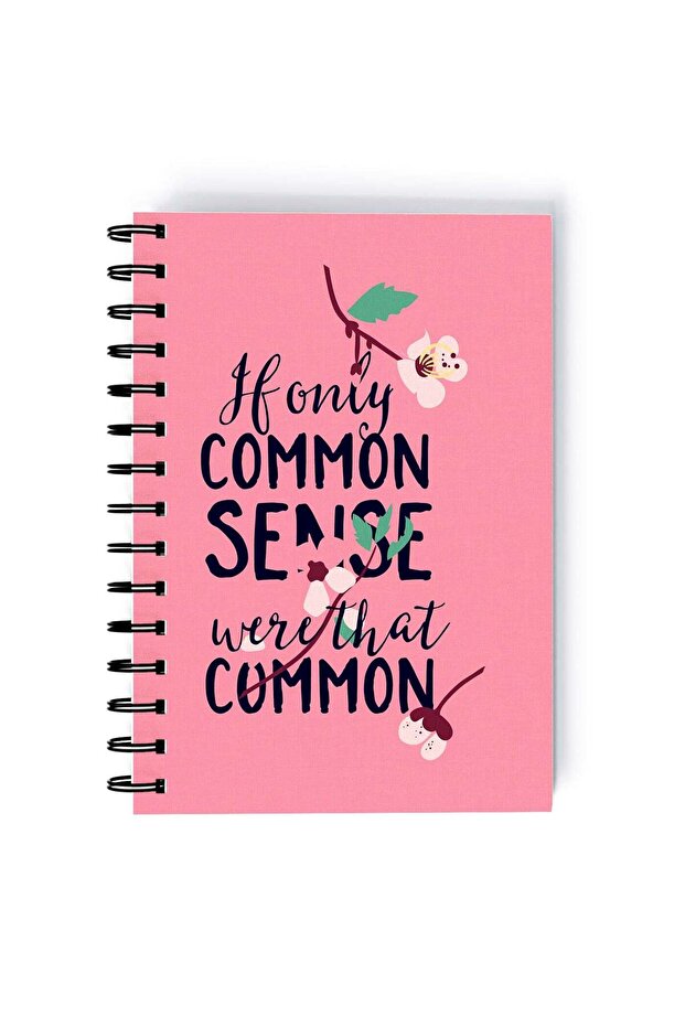 Funny Common Sense Quote Rectangle Spiral A5 Notebook Multicolour