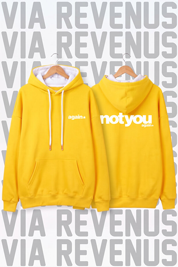 Not You Again Printed Unisex Wide Fit Hooded Hoodie Sweatshirt