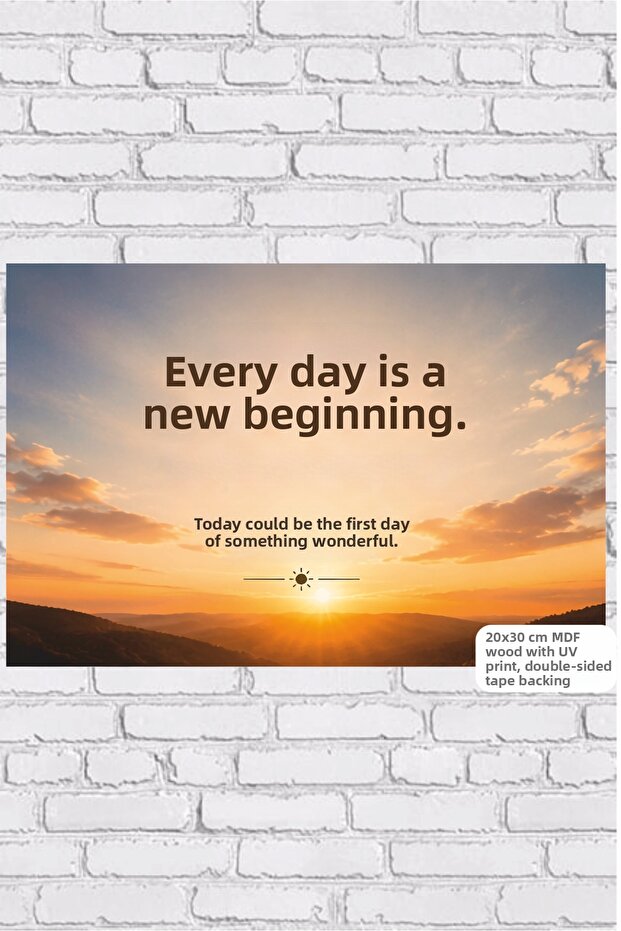 Every Day Is a New Beginning Motivational Retro Wooden Poster Mdf Wood Painting