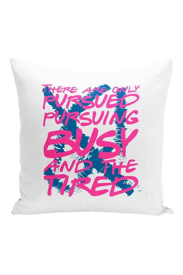 Pursued Pursuing Busy Tired Quote Decorative Pillow White/Purple/Blue 16x16inch