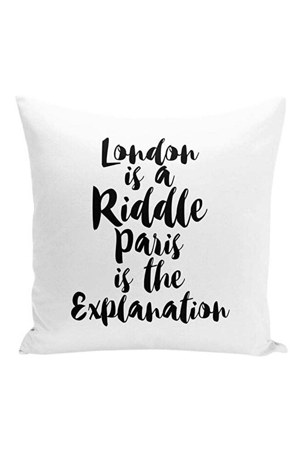 London Is A Riddle Paris Is Explanation Decorative Pillow White/Black 16x16inch