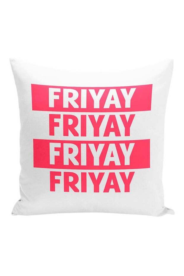 Friday Friday Weekend Happiness Printed Decorative Pillow White/Pink 16x16inch