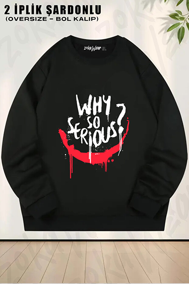 Why so Serious Joker Movie Printed Crew Neck Sweatshirt