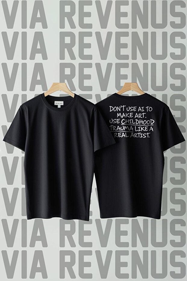 Don'T Use Ai to Make Art Printed Loose Fit 100% Cotton Tshirt
