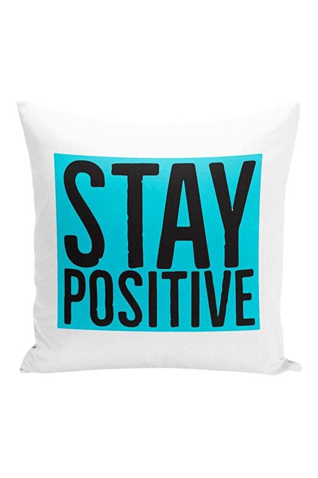 Stay Positive Motivational Decorative Pillow White/Black/Blue 16x16inch
