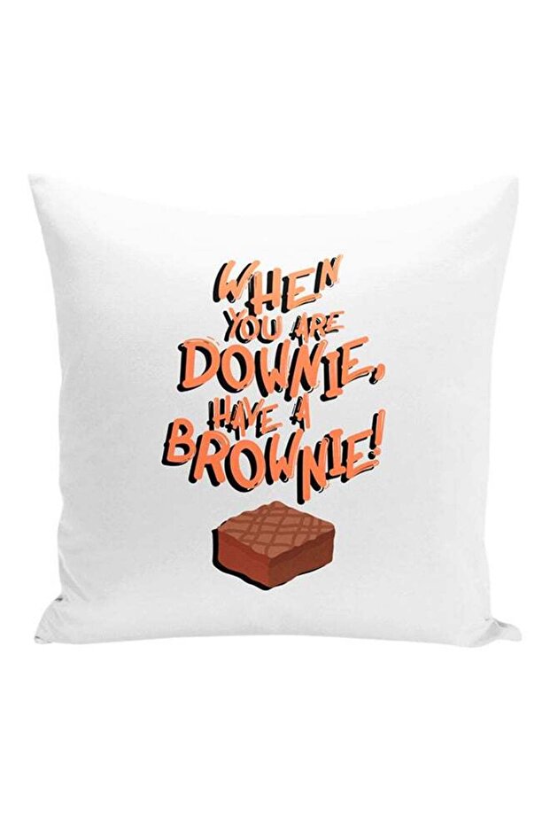 When You Are Downie Have A Brownie Funny Words Printed Decorative Pillow White/Brown 16x16inch