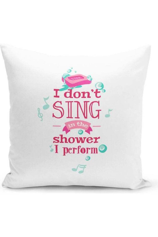 I Perform Quotes Decorative Throw Pillow Multicolour