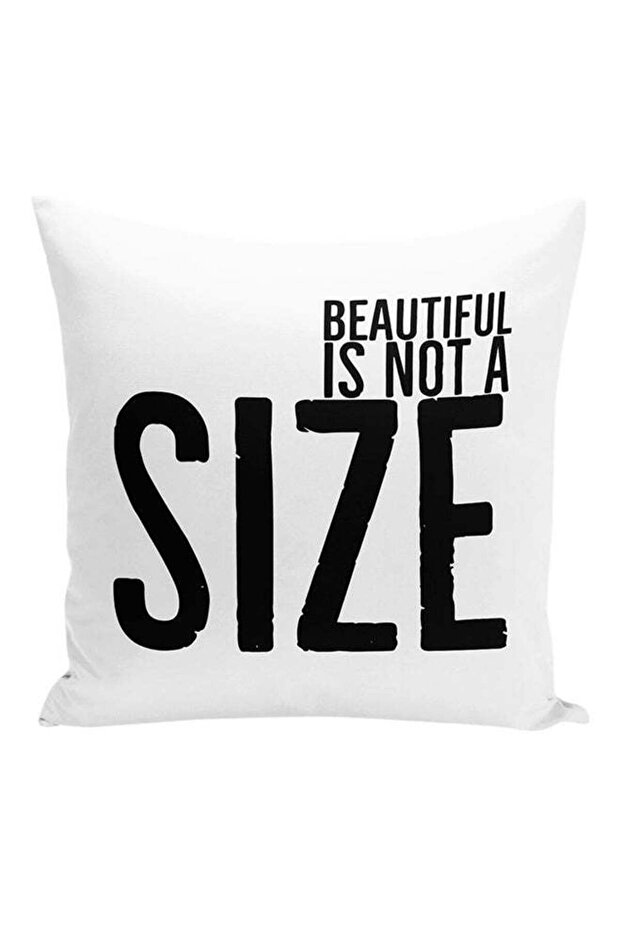 Beautiful Is Not A Size Decorative Pillow White/Black 16x16inch
