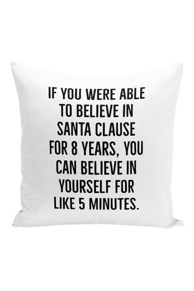 Santa Clause Self Motivational Teens Decorative Pillow White/Black 16x16inch