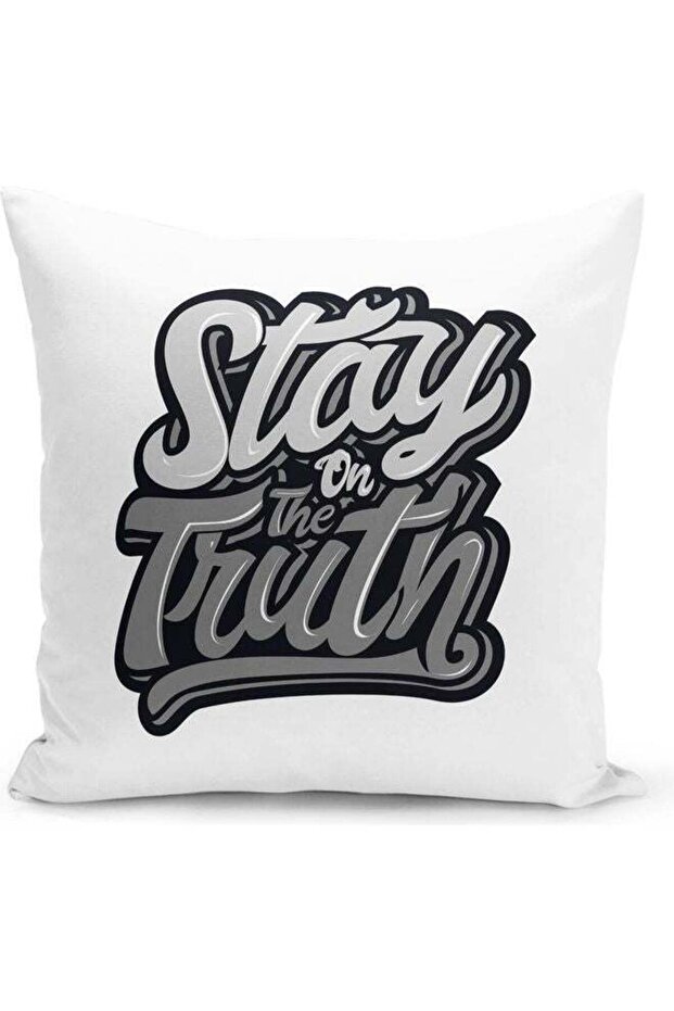 Stay On The Truth Quote Themed Decorative Throw Pillow White/Grey